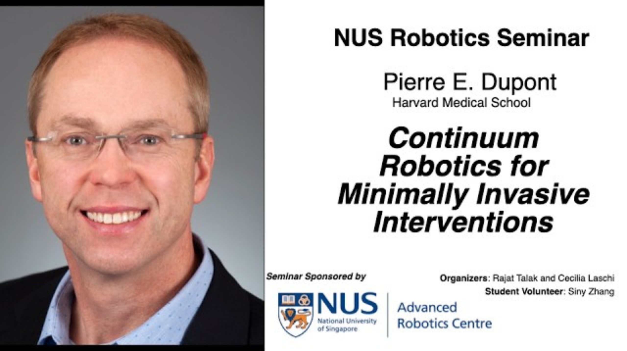 NUS Robotics - Pierre E. Dupont - Continuum Robotics for Minimally Invasive Interventions
