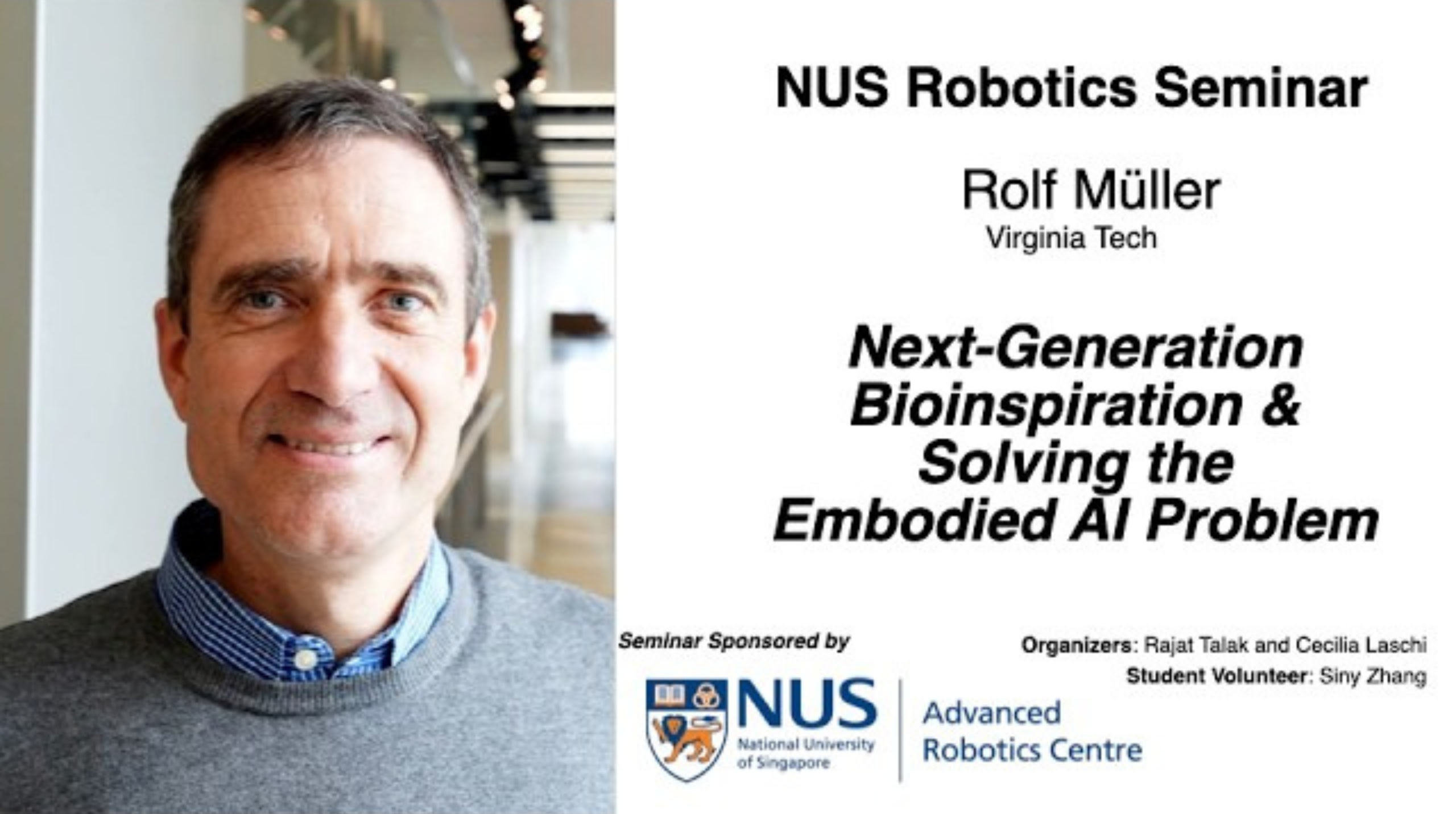 NUS Robotics - Rolf Müller - Next-Generation Bioinspiration &amp; Solving the Embodied AI Problem